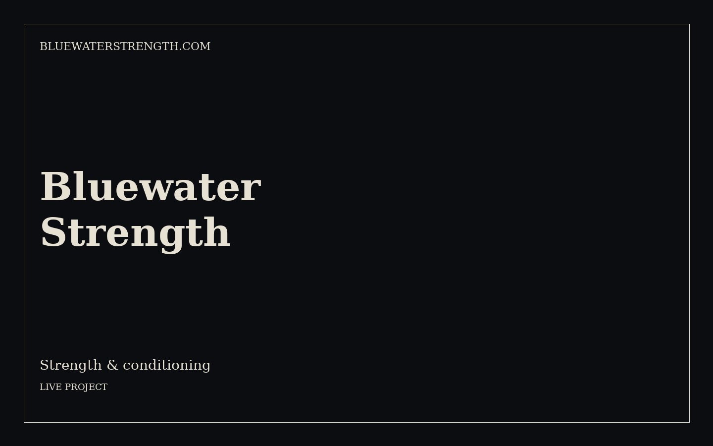 Bluewater Strength website for Strength & conditioning